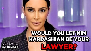 Would You Let Kim Kardashian Be Your Lawyer?