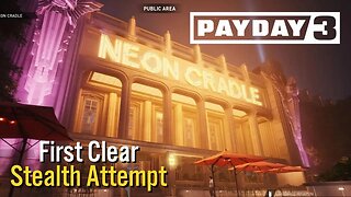 I Tried Solo Stealthing the Nightclub in Payday 3