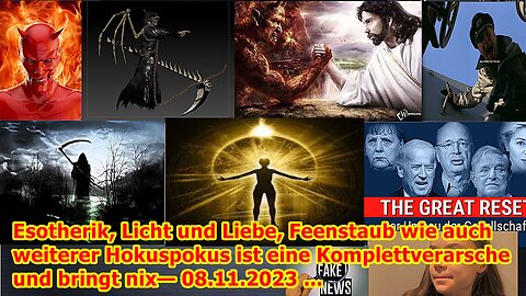 Esotherik, Licht und Liebe und Manifestieren leck(t) mich am Arsch — 08.11.2023 ...