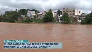 De olho na previsão: chegada das chuvas requer atenção dos moradores da região Leste Mineira.