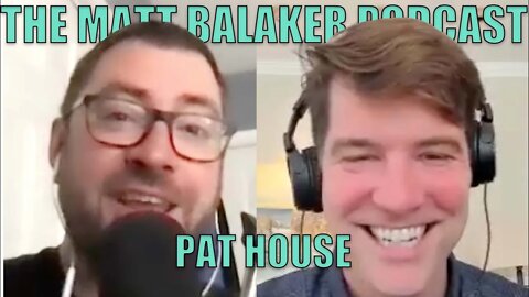 Funny In Philly - Pat House - The Matt Balaker Podcast