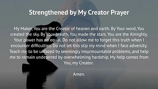 Strengthened by My Creator Prayer (Prayer for Perseverance)