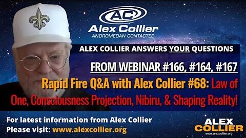 Rapid Fire Q&A with Alex Collier #68: Law of One, Consciousness Projection, Nibiru, Shaping Reality