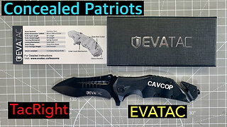 Concealed Patriots, TacRight, EVATac, folding knife