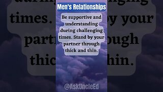 Men's Relationships : Be Supportive