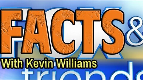 Facts & Friends with your chat and KevinlyFather REACT to world events and coffee