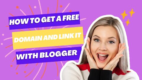 How to get a free domain and link it with blogger