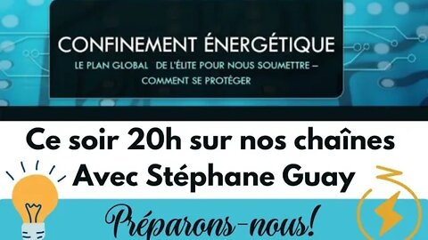 Confinement énergétique - un plan de soumission - Comment se protéger