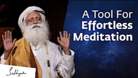 Meditation Happens Effortlessly Here | Sadhguru