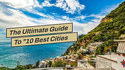 The Ultimate Guide To "10 Best Cities for Digital Nomads in 2021"