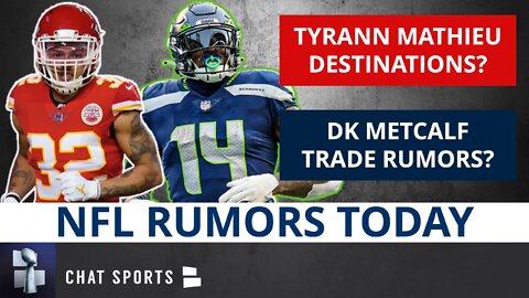 NFL Rumors On Tyrann Mathieu Destinations, DK Metcalf Trade, Derwin James & Jessie Bates Extensions