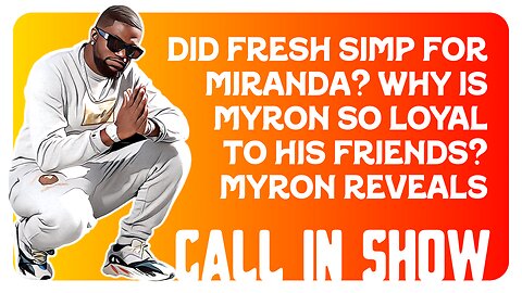 F&F Call In Show: Did Fresh S!mp for Miranda? HEATED DEBATE (Part 1 of 2)