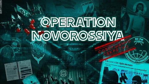Operation Novorossiya: The History Behind the Kremlin's Neo Nazi PsyOps in Ukraine - Part 1: GRU