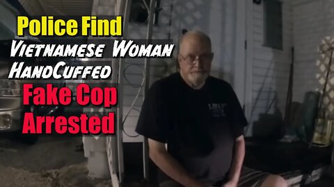 Man Pretending To Be Cop Handcuffs Woman