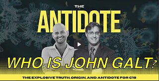 DR ARDIS W/ ANTIDOTE Explosive Truth, Origin, & Antidote 4 C-19 | JASON SHURKA W/ TLS. TY John Galt