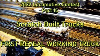 2022 5 Loco Contest Part 15 First Reveal Working Truck