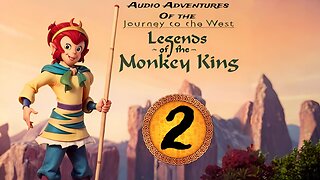 Audio Adventures of the Journey to the West (Legends of the Monkey King) Series 2