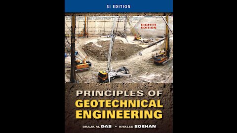 Geotechnical Engineering Explaning Lectures