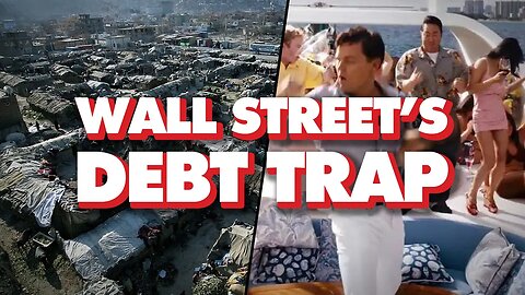 Global debt is unpayable: How Wall Street traps poor countries, profiting rich ones