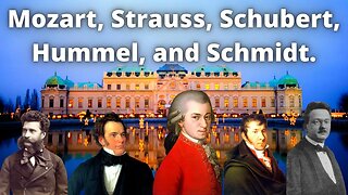 The Best of Austrian Composers - Mozart, Strauss, Schubert, Hummel, and Schmidt.