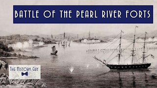 "A Brief but Furious Campaign": The Battle of the Pearl River Forts