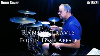 Randy Travis - Fool's Love Affair - Drum Cover