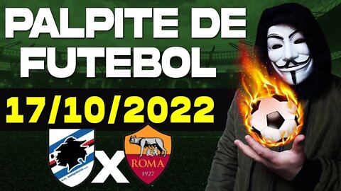 PALPITE DE FUTEBOL PARA HOJE DIA 17 10 2022 SEGUNDA FEIRA + BILHETE PRONTO