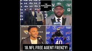 18. NFL Free Agent Frenzy!