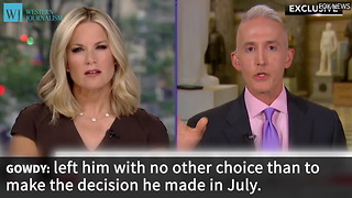 Gowdy Suggests Clinton Connections To Justice Department Run Deep