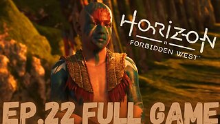 HORIZON FORBIDDEN WEST Gameplay Walkthrough EP.22 - Blood For Blood FULL GAME