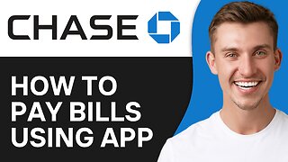 How to Pay Bills Using Chase Mobile Banking App