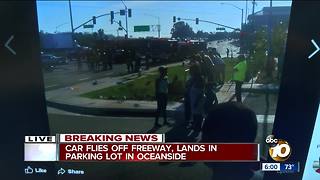 Car flies off freeway, lands in Oceanside parking lot