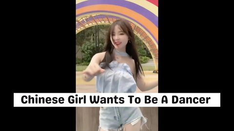 Cute Chinese Girl Wants To Be A Dancer