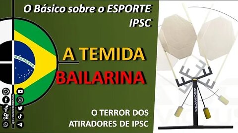 Os Segredos do IPSC: O alvo "Bailarina"