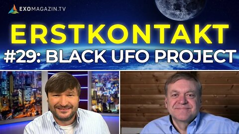 Black UFO Project | ERSTKONTAKT #29