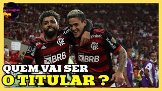 PEDRO X GABIGOL: QUEM DEVE SER O TITULAR DO FLAMENGO