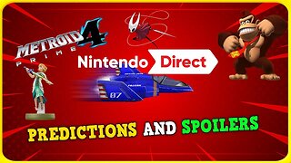 New Nintendo Direct, New Predictions and Leaks