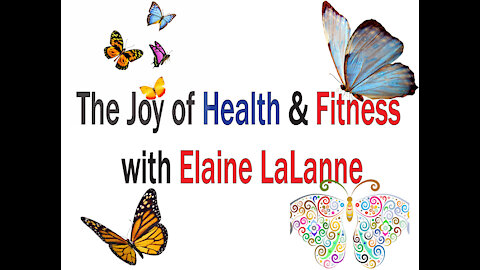 The Joy of Health & Fitness with Elaine LaLanne Trailer