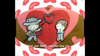Want to lasso your heart, and your love too! [Quotes and Poems]