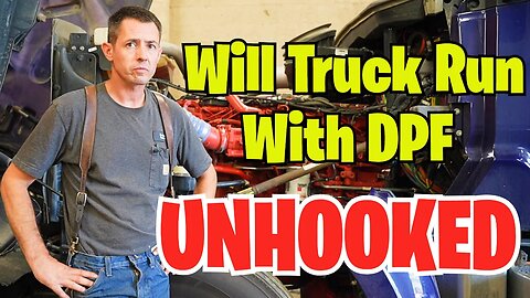 Will Truck Run With DPF Unhooked?