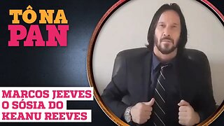 KEANU REEVES NO BRASIL! JÁ CONHECE O MARCOS JEEVES? | Tô Na Pan