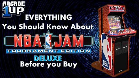 Everything you should Know Before You Buy - Arcade1up NBA Jam 30th Deluxe