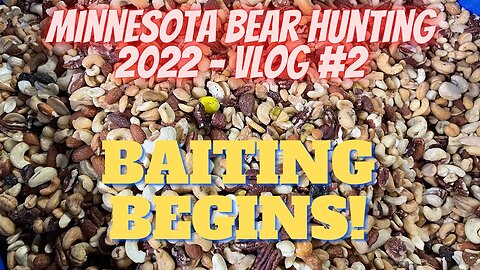 2022 MN VLOG #2 Adventures in Baiting!