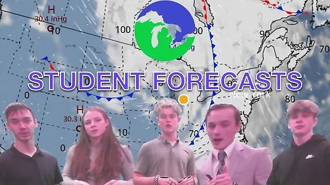 High School Meteorology Student Weather Reports!