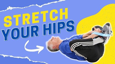 Using a Strap to Stretch Your Hips