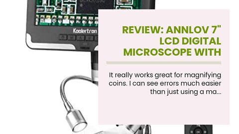 Review: ANNLOV 7" LCD Digital Microscope with 32GB TF Card 1200X Maginfication 1080P Coin Micro...