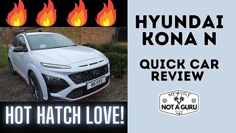Hyundai Kona N | Quick Review