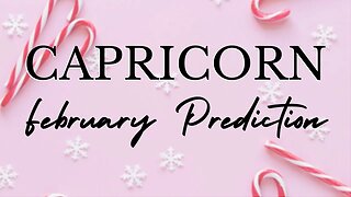 CAPRICORN February 2023 Tarot Prediction (Sun/Moon/Rising)