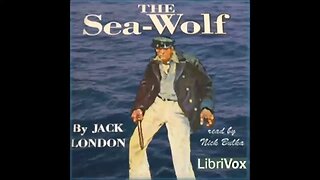 The Sea Wolf by Jack London - FULL AUDIOBOOK