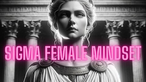 Unveiling the Sigma Female: Silent Power & Stoic Wisdom